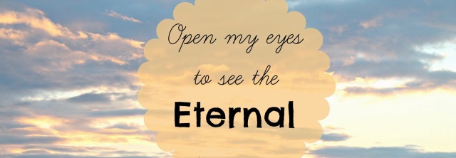 see the eternal